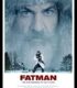 Fatman izle