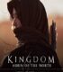 Kingdom: Ashin of the North izle