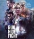 Run Hide Fight izle