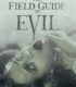 The Field Guide to Evil (2018) izle