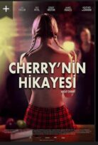 Cherry’nin Hikâyesi Erotik filmizle